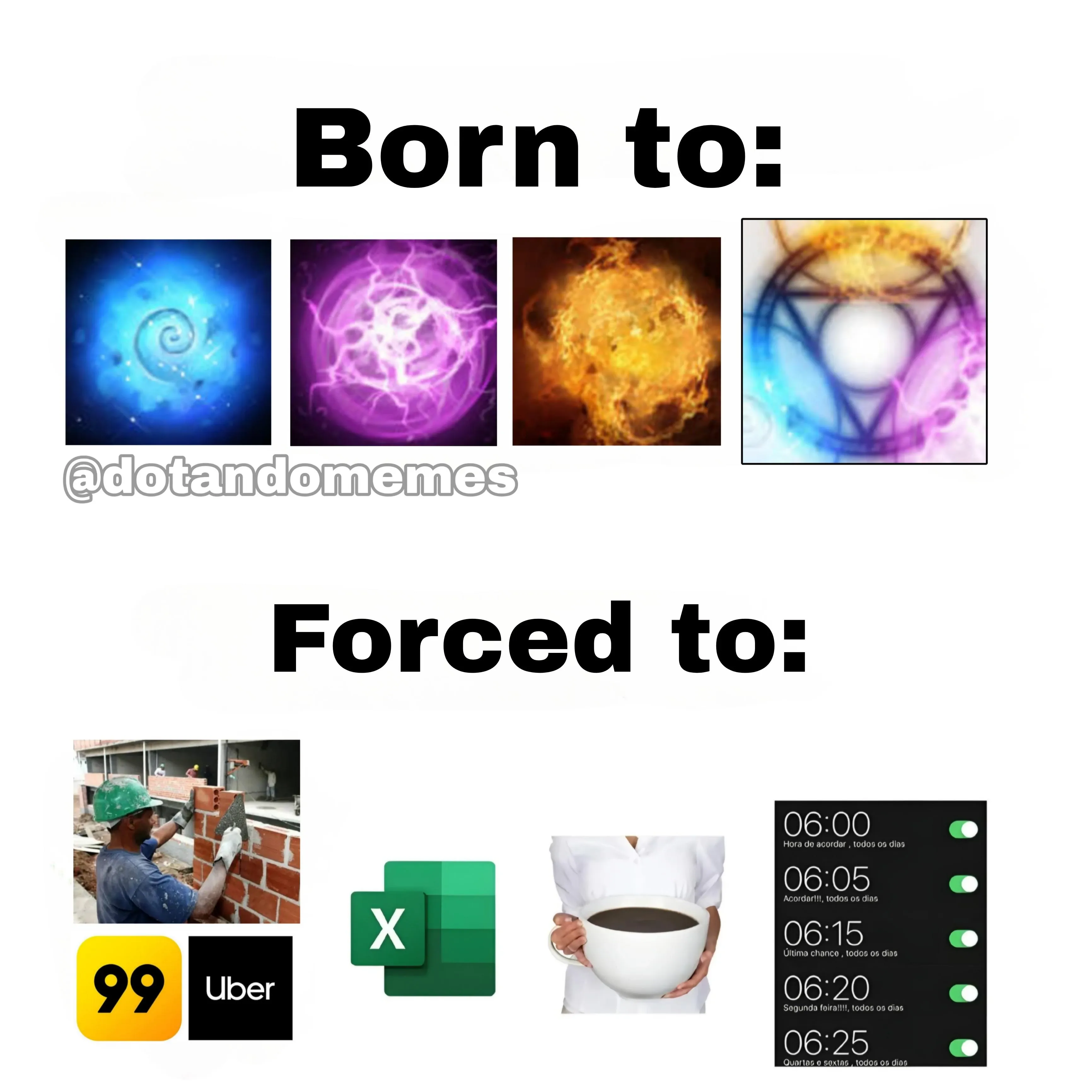 Born to play Invoker forced to work meme.webp